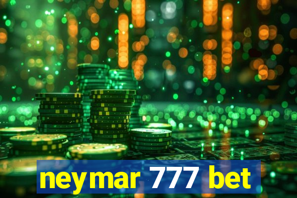 neymar 777 bet